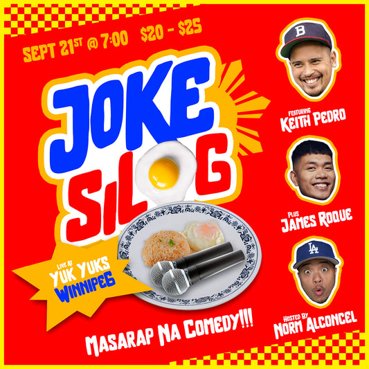 Joke Silog at Yuk Yuk's Burlington, September 21 at 7pm