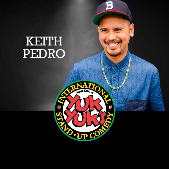 Keith Pedro Comedy Show at Yuk Yuk's Burlington, Jan 6 at 8pm